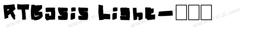 RTBasis Light字体转换